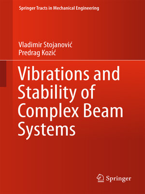 cover image of Vibrations and Stability of Complex Beam Systems